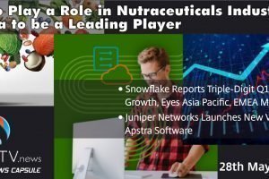 CXOTV DAILY NEWS CAPSULE | Friday | 28th May'21 | AI to Play a Role in Nutraceuticals Industry, Snowflake Reports 3-Digit Q1 Revenue Growth,Juniper Networks Launches New Version of Apstra Software