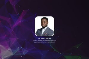 Explore the Dynamic Landscape of Cybersecurity with Dr. Fene Osakwe: Insights, Anecdotes, and Actionable Strategies Unveiled!